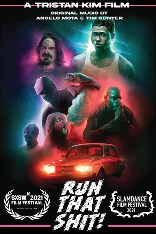 Run That Shit! poster