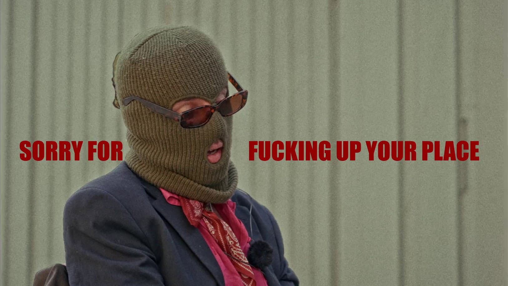 Sorry for Fucking Up Your Place backdrop