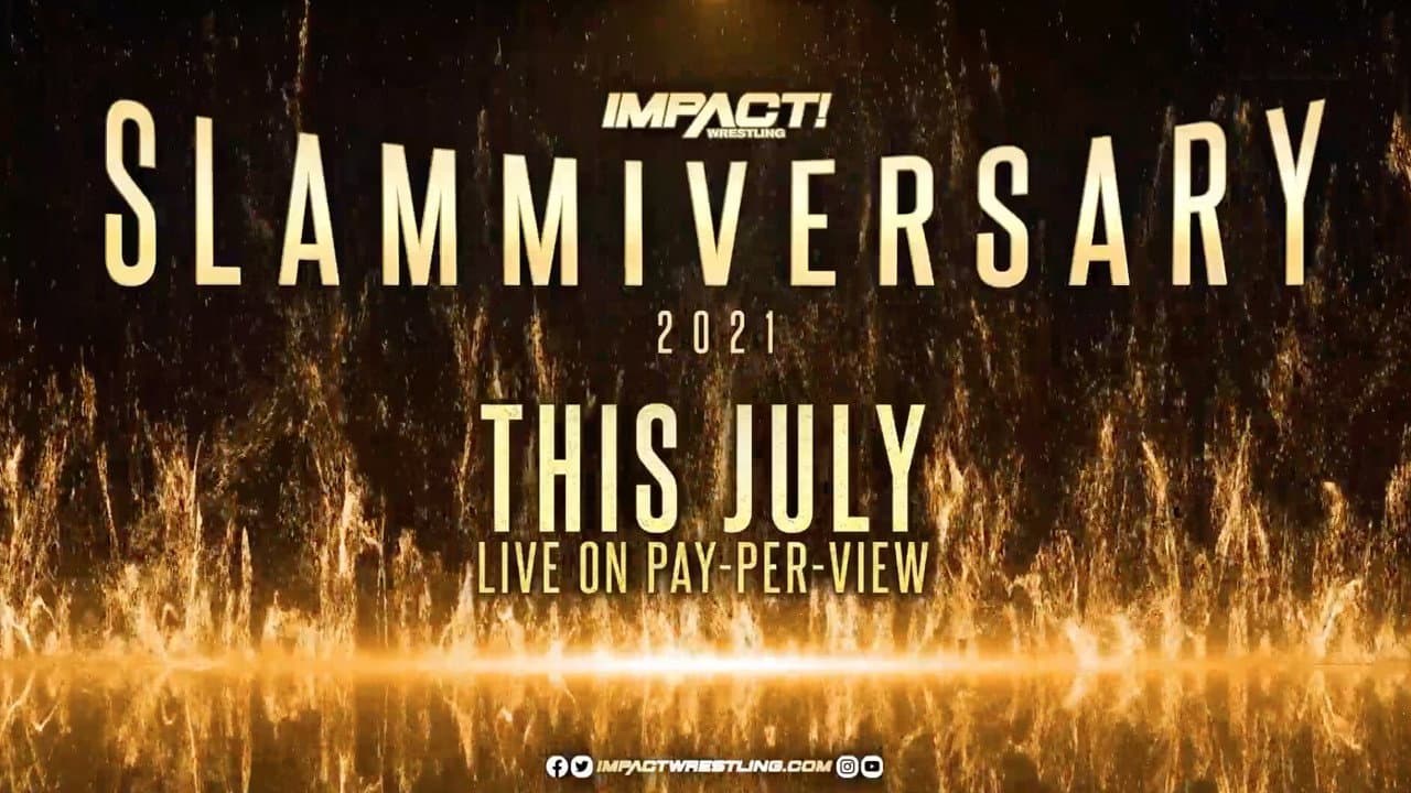 IMPACT Wrestling: Slammiversary 2021 backdrop