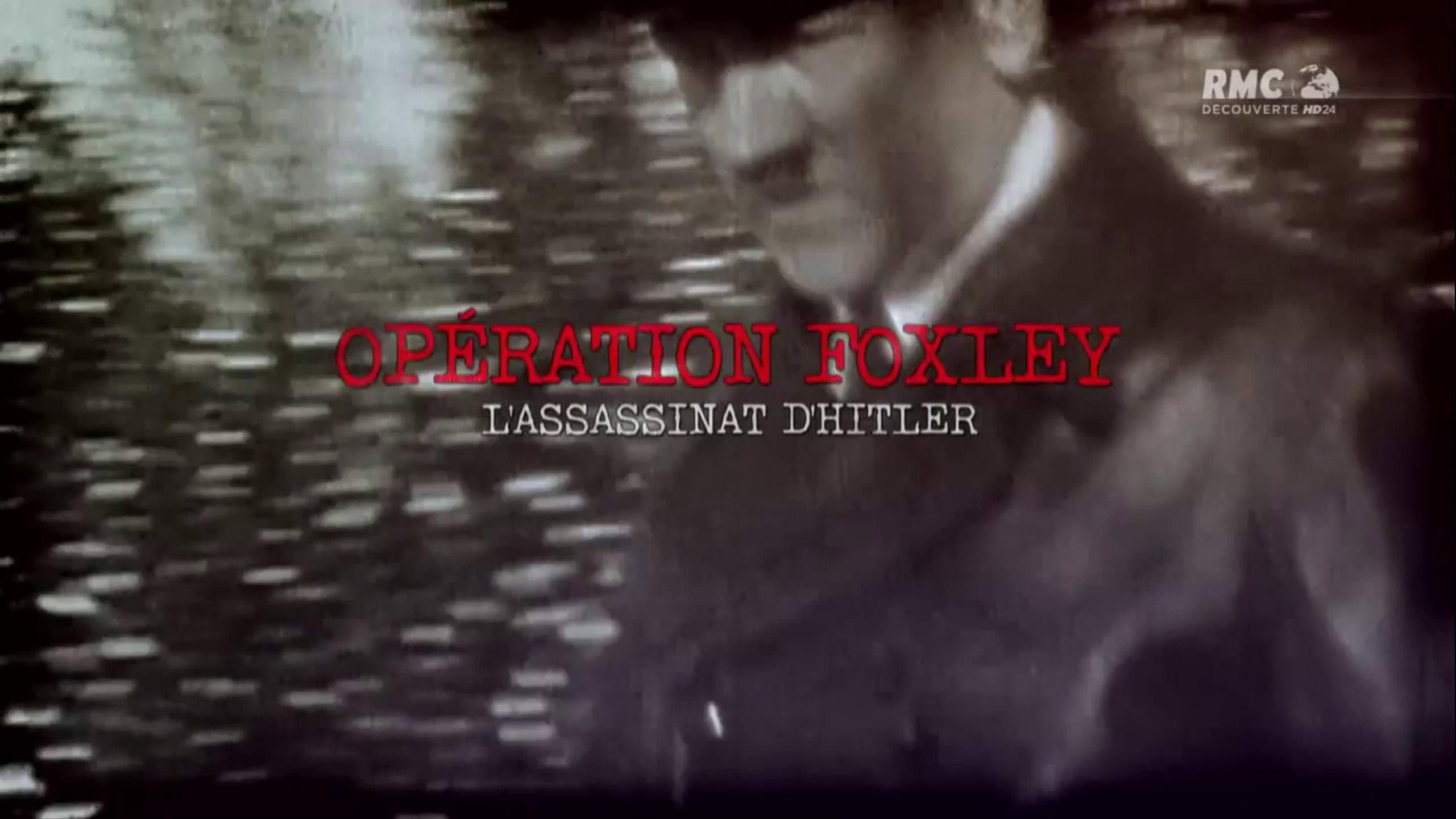 Operation Foxley: The Assassination of Hitler backdrop