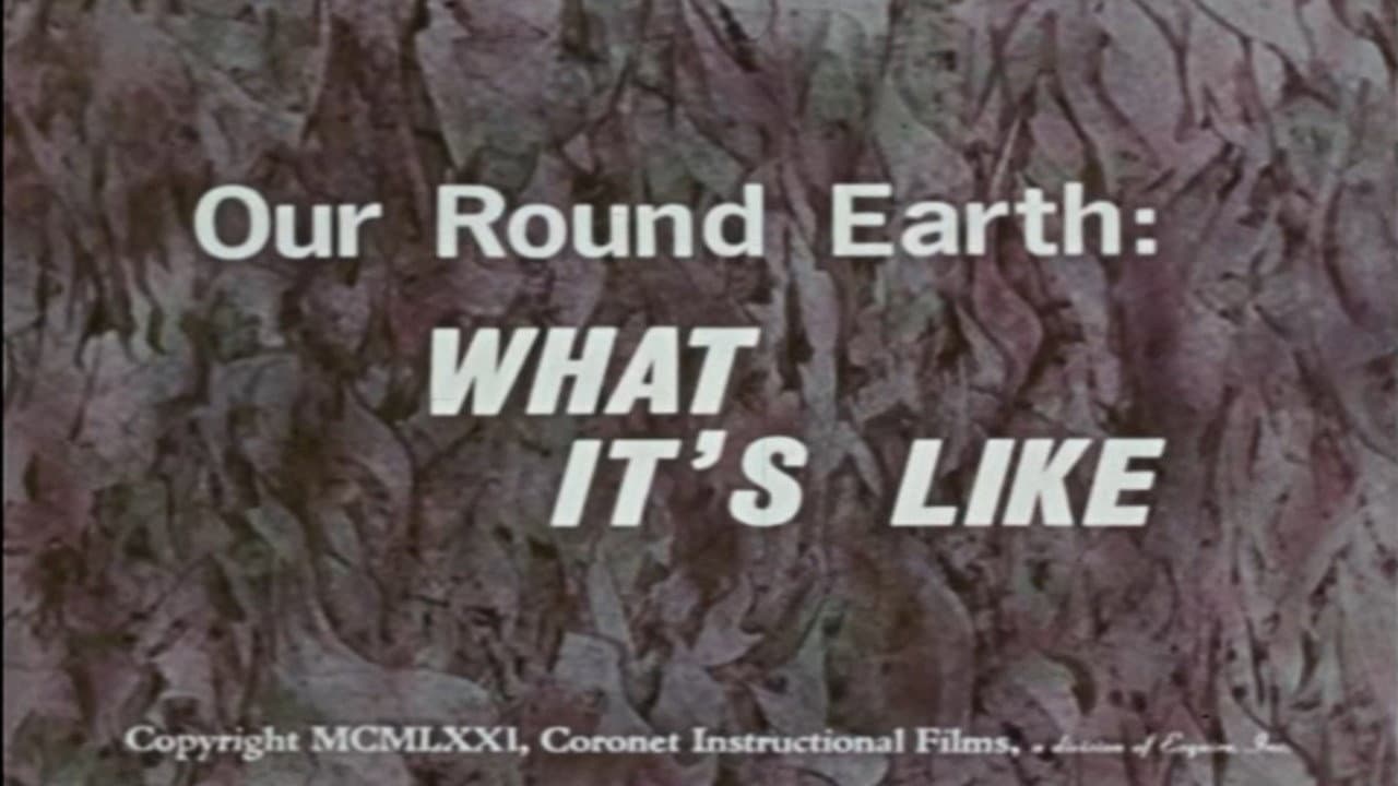 Our Round Earth: What It's Like backdrop