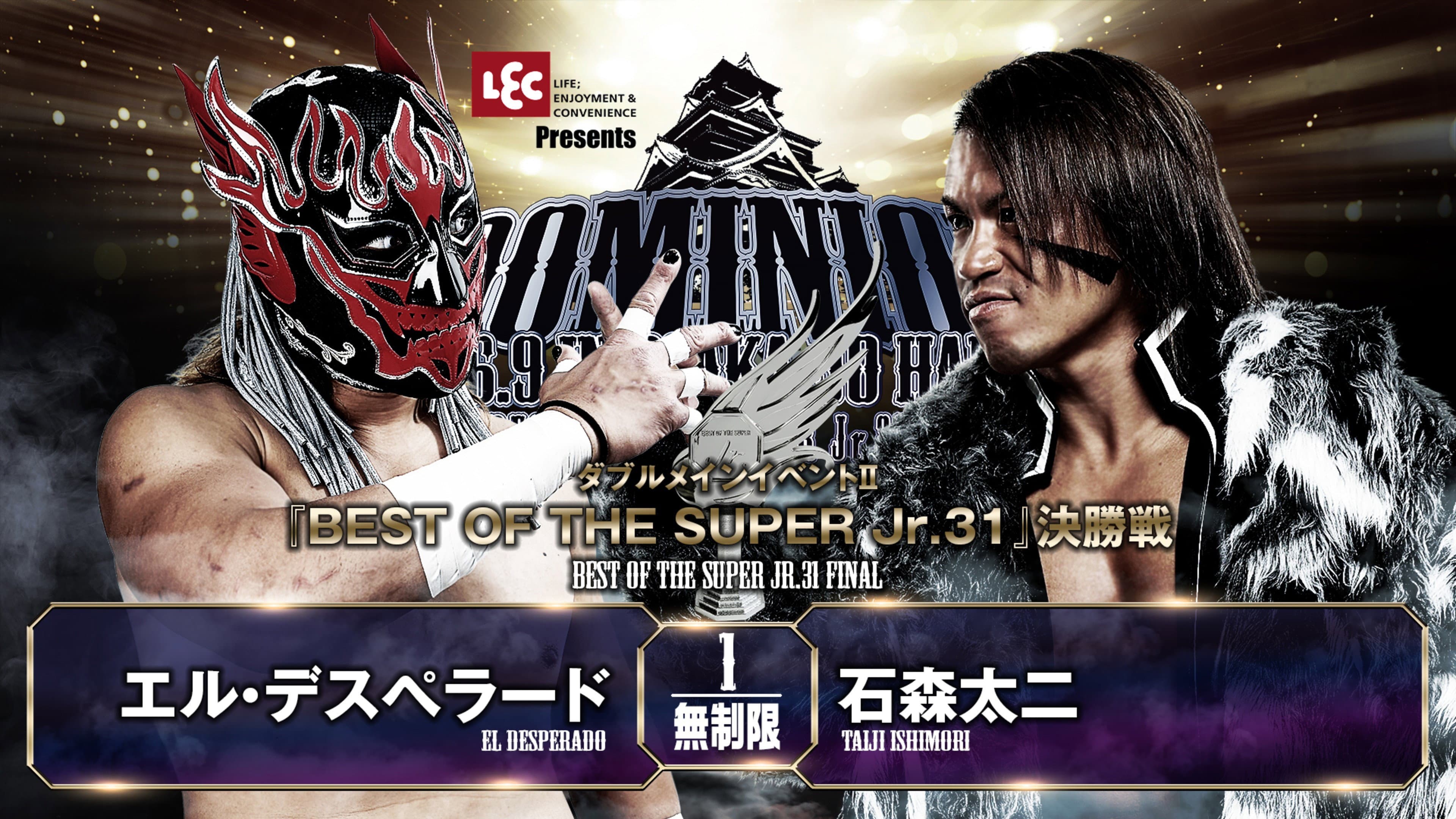 NJPW Dominion 6.9 In Osaka-Jo Hall ~ Best of the Super Junior 31 Final ~ backdrop