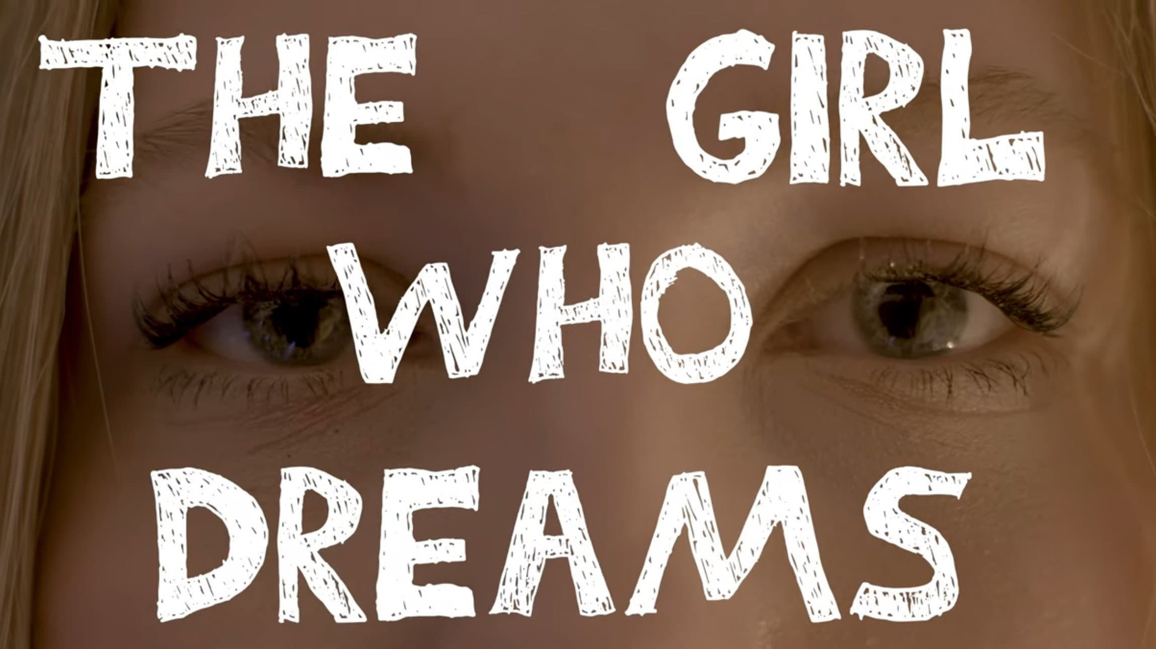The Girl Who Dreams backdrop