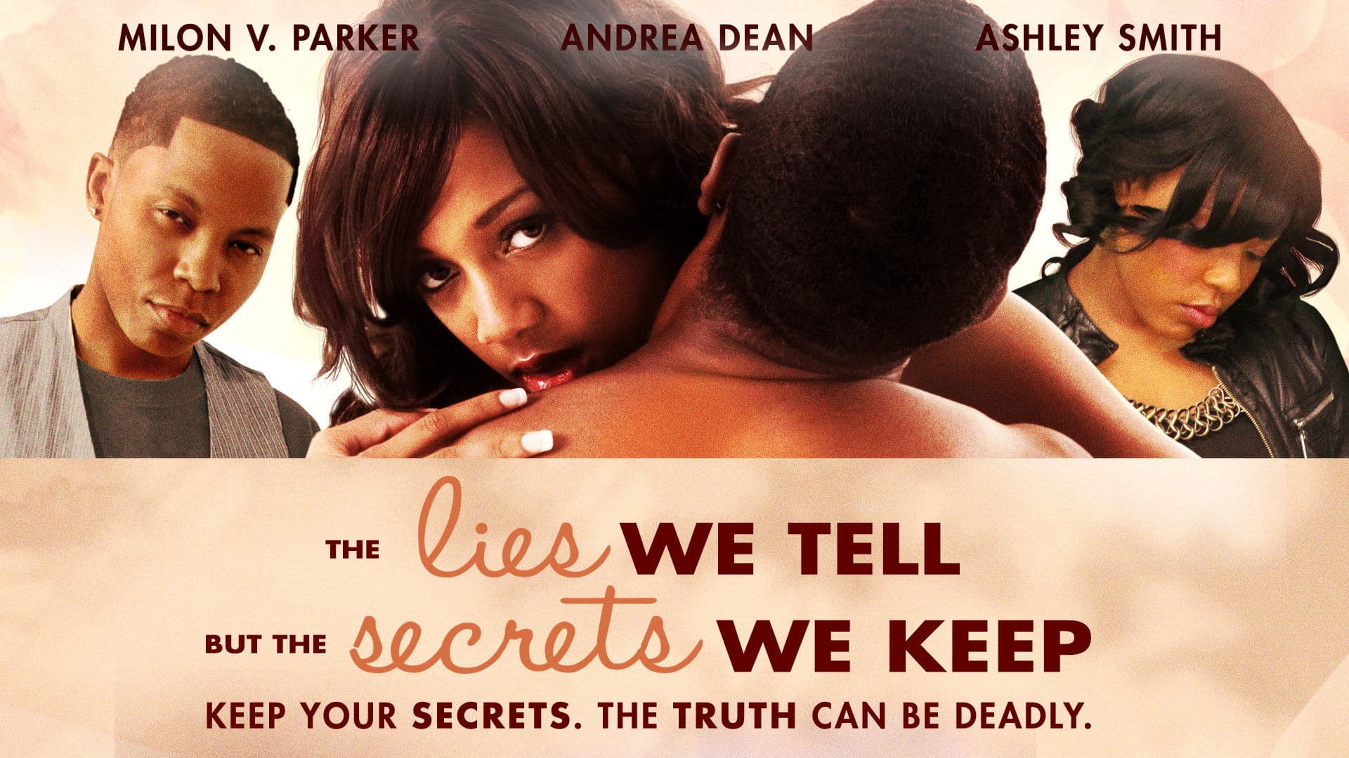 The Lies We Tell But the Secrets We Keep: Part 2 backdrop