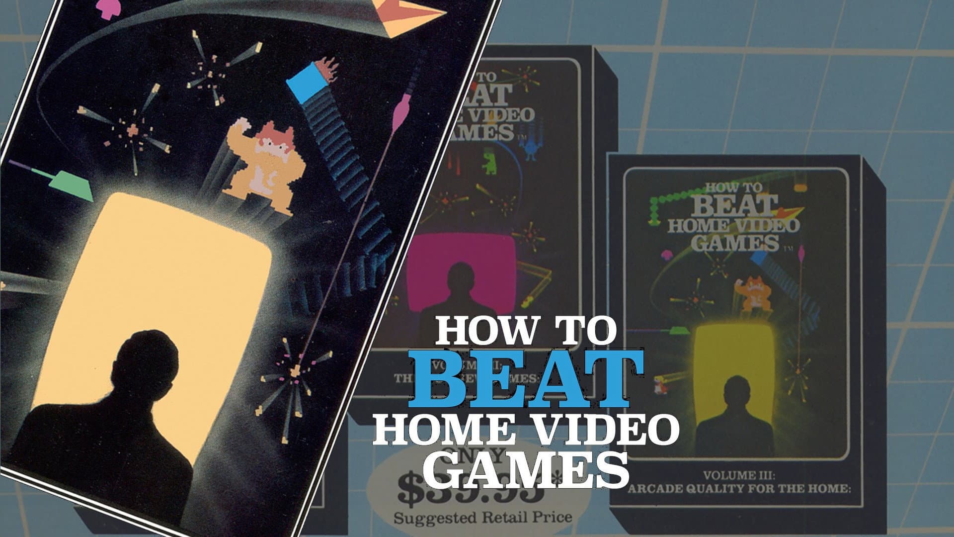 How To Beat Home Video Games Vol. 1: The Best Games backdrop