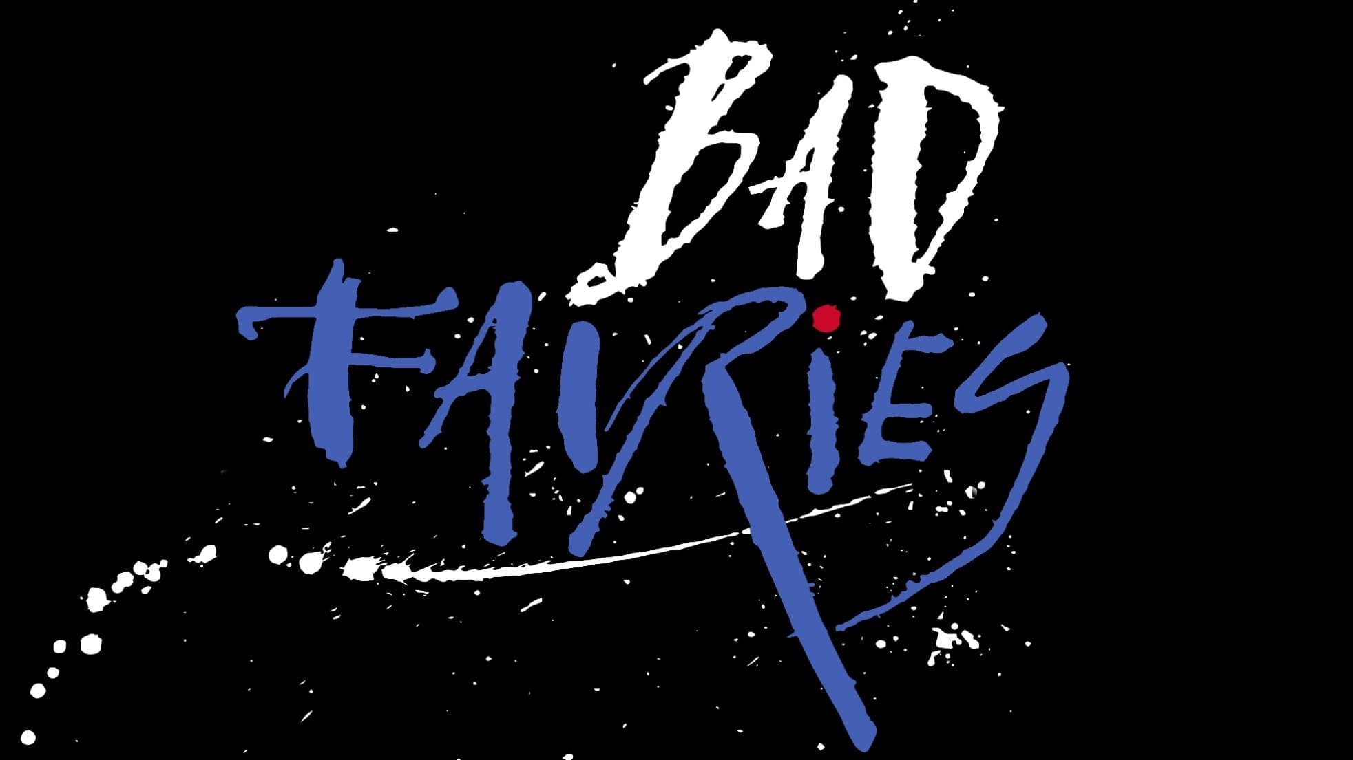 Bad Fairies backdrop