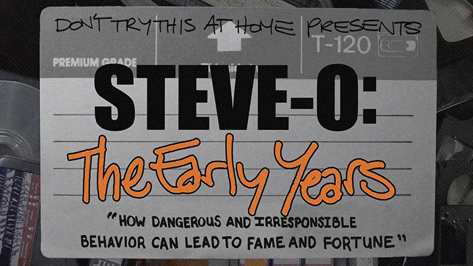Steve-O: The Early Years backdrop