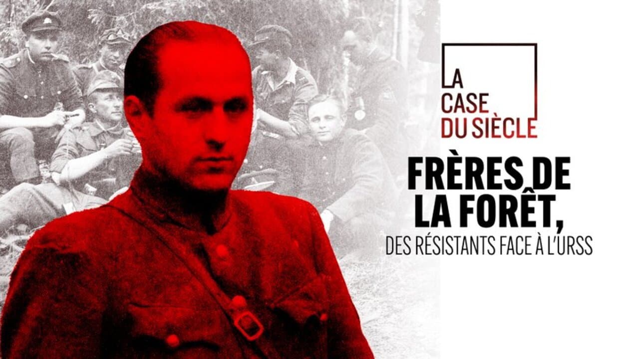 Frères de la forêt, des résistants face à l'URSS backdrop