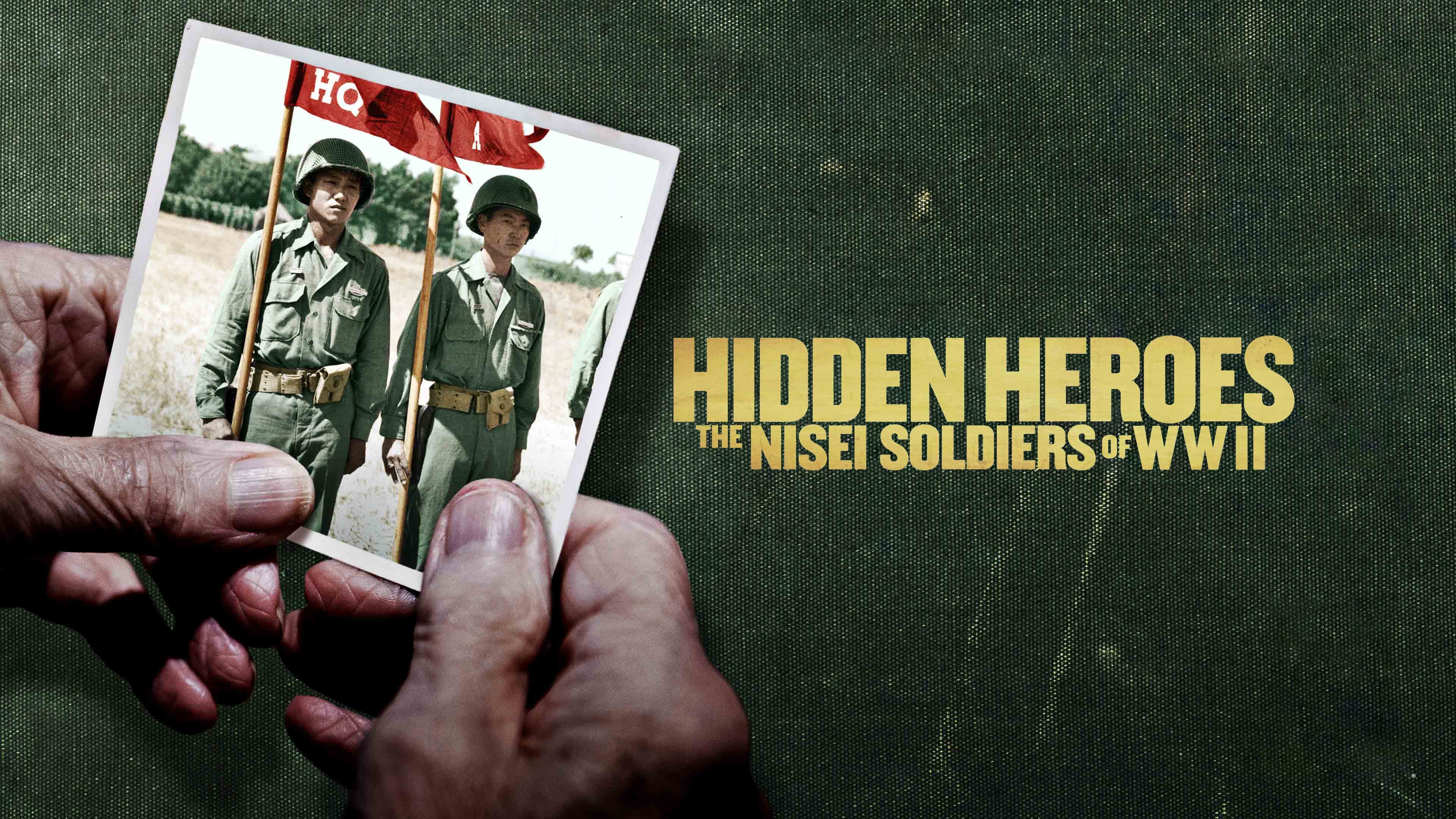 Hidden Heroes: The Nisei Soldiers of WWII backdrop