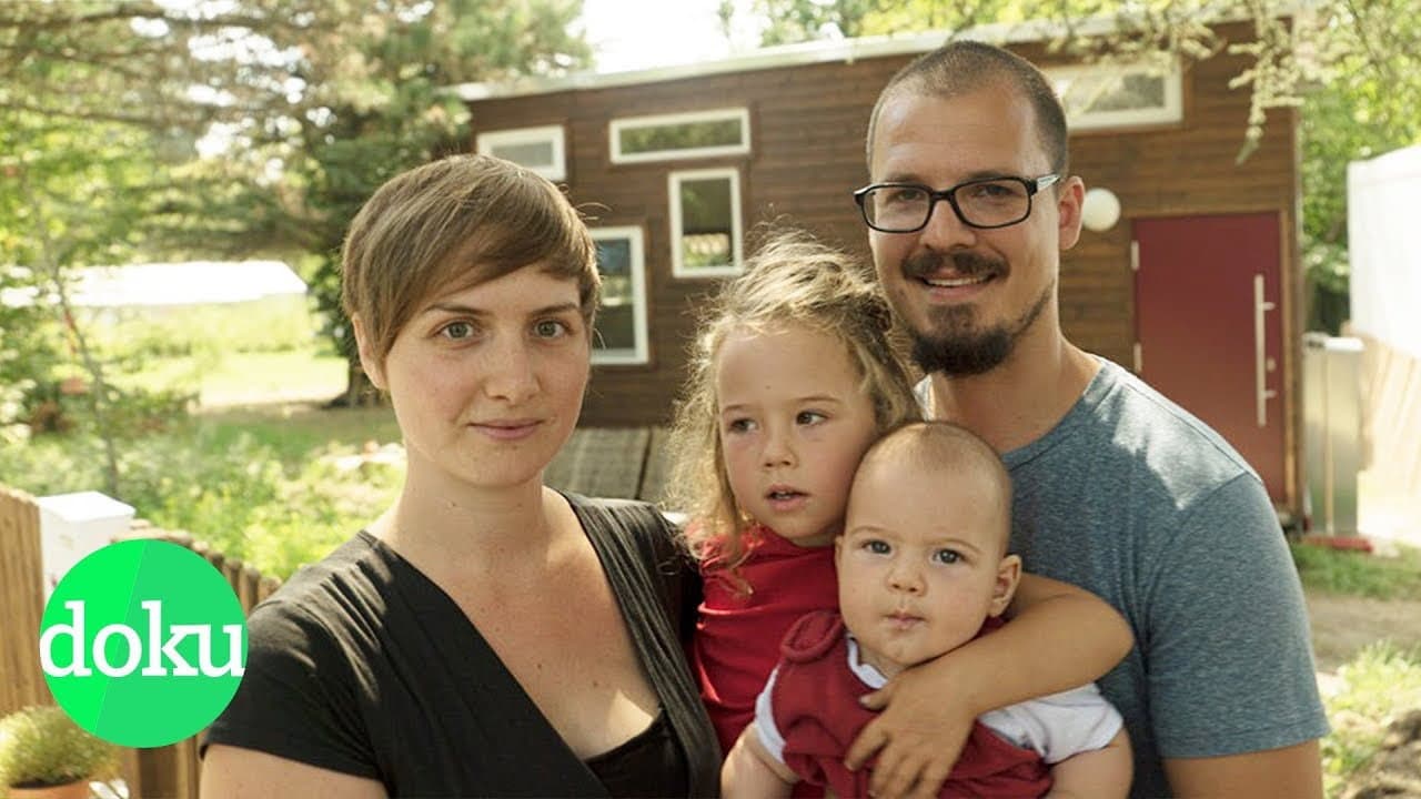 Die Konsum-Aussteiger: Mit Kindern im Mini-Haus backdrop