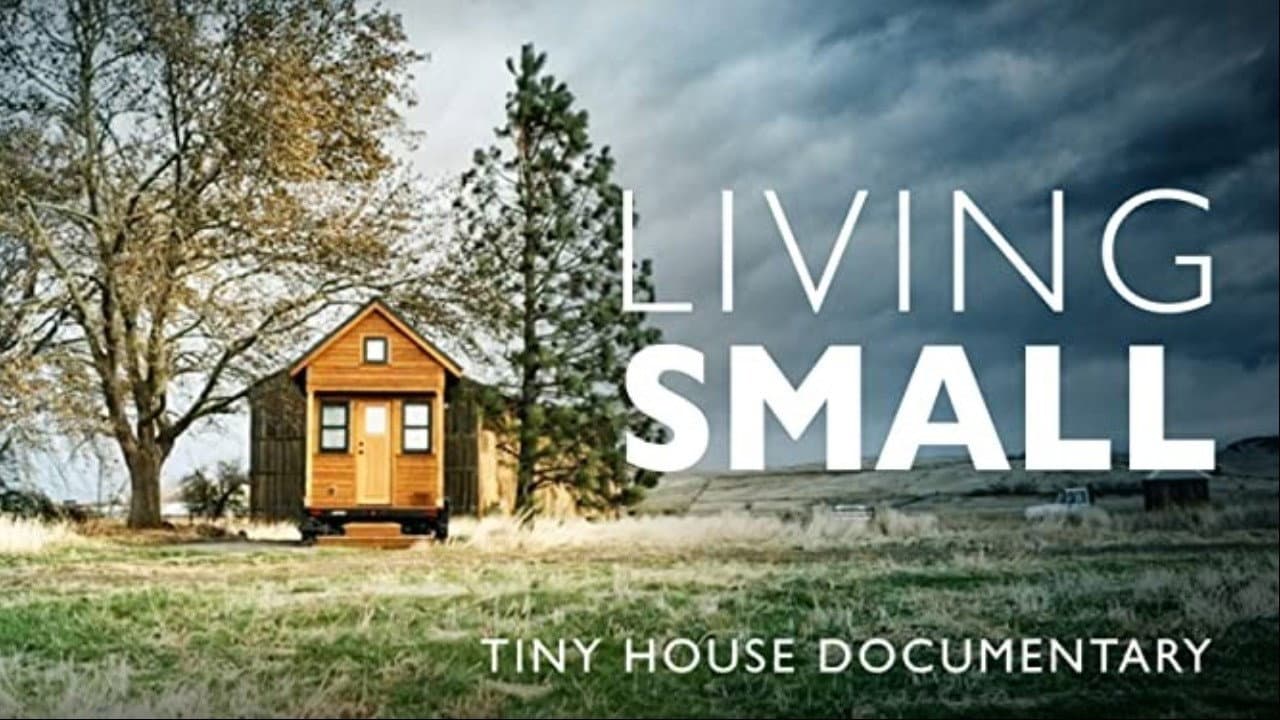 Living Small - Tiny House Documentary backdrop