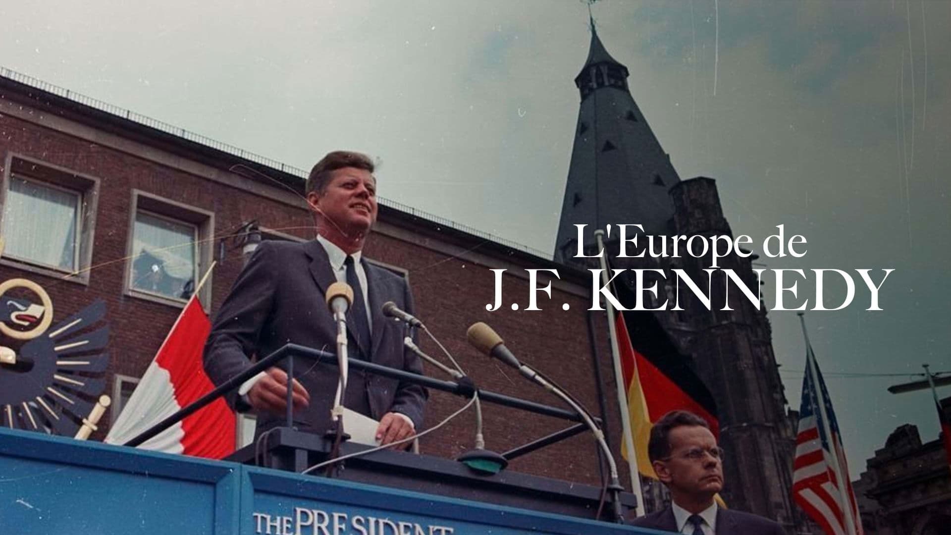 Kennedys Liebe zu Europa backdrop