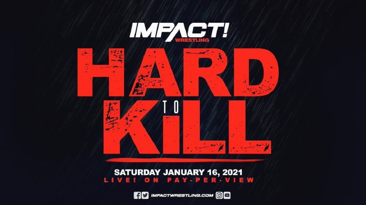 IMPACT Wrestling: Hard to Kill 2021 backdrop