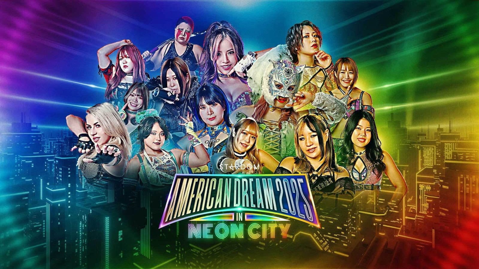Stardom American Dream 2025 in Neon City backdrop