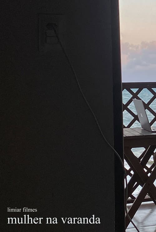 Mulher na Varanda poster