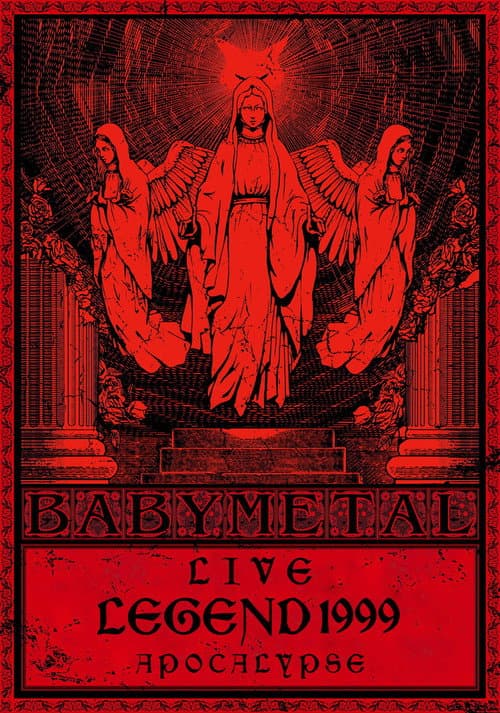 BABYMETAL Live LEGEND 1999 - APOCALYPSE poster