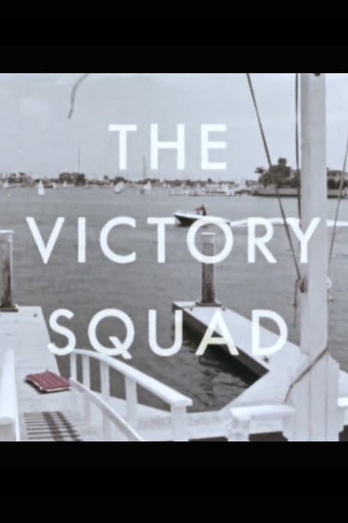 The Victory Squad poster