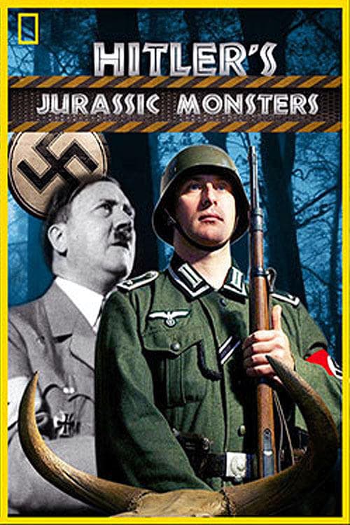 Hitler's Jurassic Monsters poster