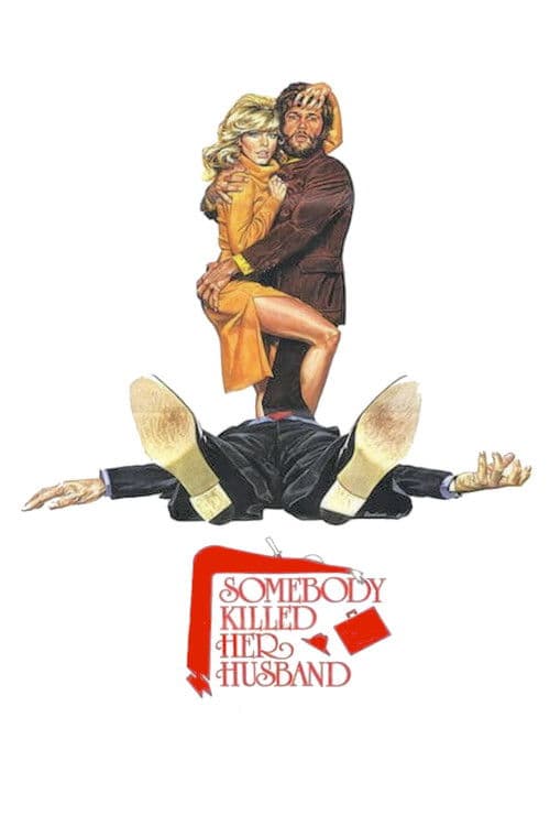 Somebody Killed Her Husband poster