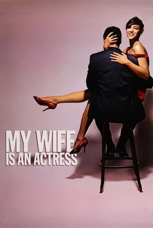 My Wife Is an Actress poster