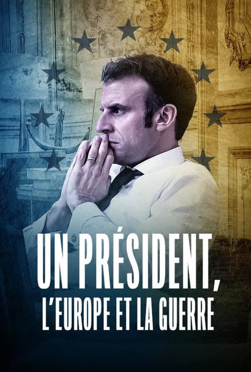 A President, Europe and War poster