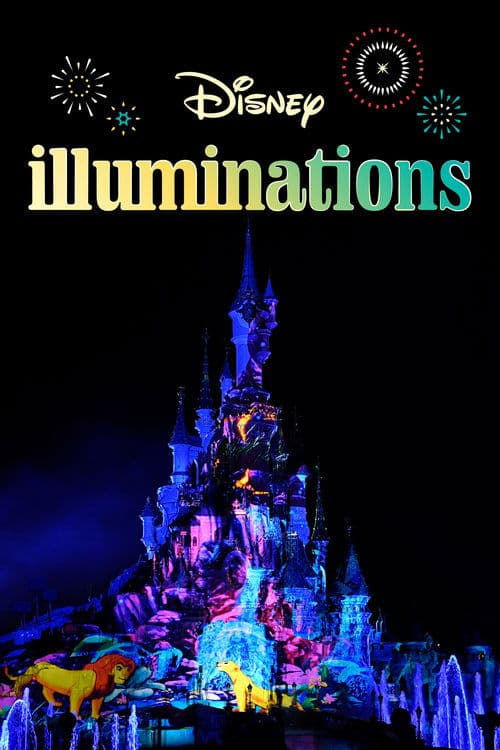 Disney Illuminations: Firework Show - Disneyland Paris poster
