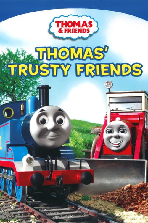 Thomas & Friends: Thomas' Trusty Friends poster