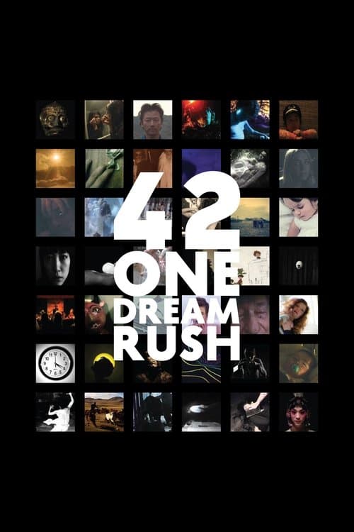 42 One Dream Rush poster