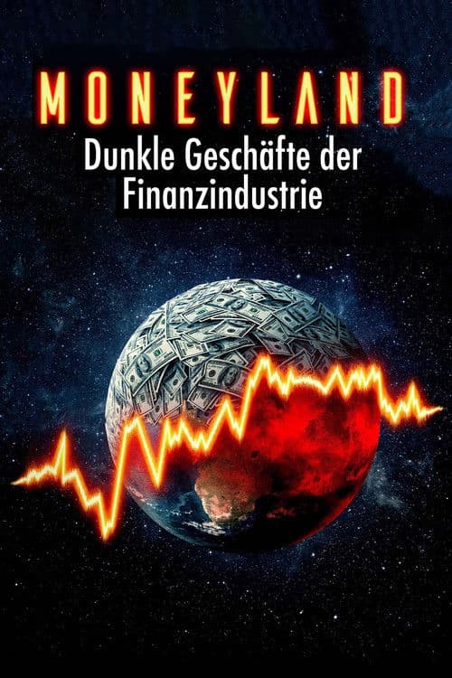Moneyland - Die dunklen Geschäfte der Finanzindustrie poster
