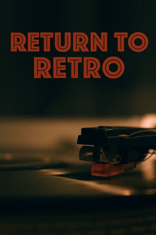 Return To Retro poster