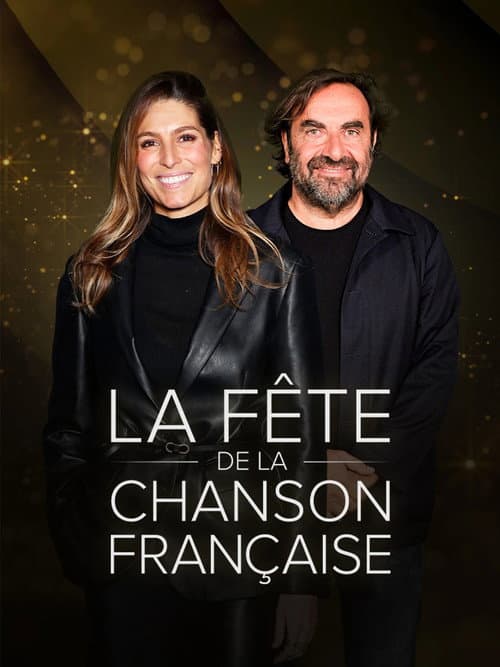 La fête de la chanson française - 20 ans d'émotions poster