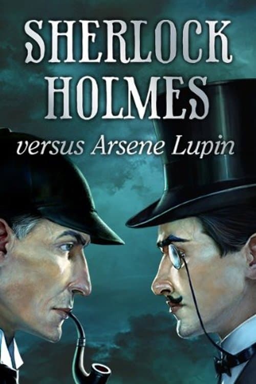 Arsène Lupin versus Sherlock Holmes poster