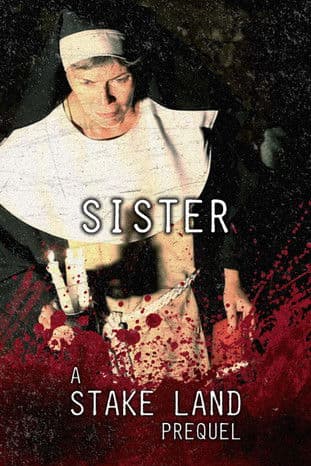 Stake Land: Sister poster