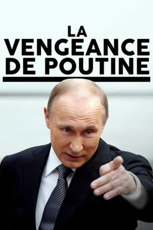 La vengeance de Poutine poster