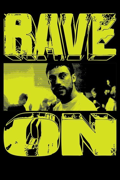 Rave On poster