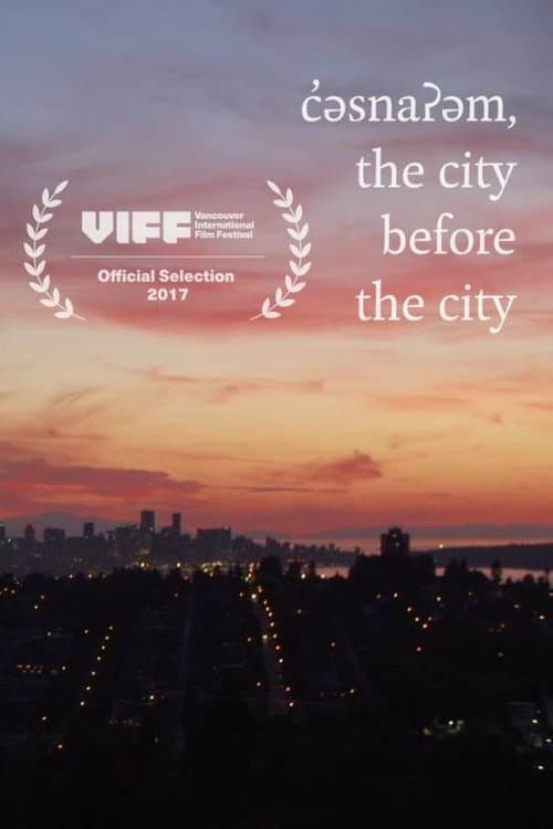 c̓əsnaʔəm: the city before the city poster
