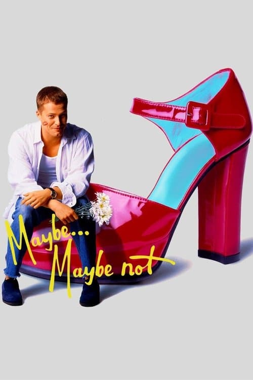Maybe... Maybe Not poster
