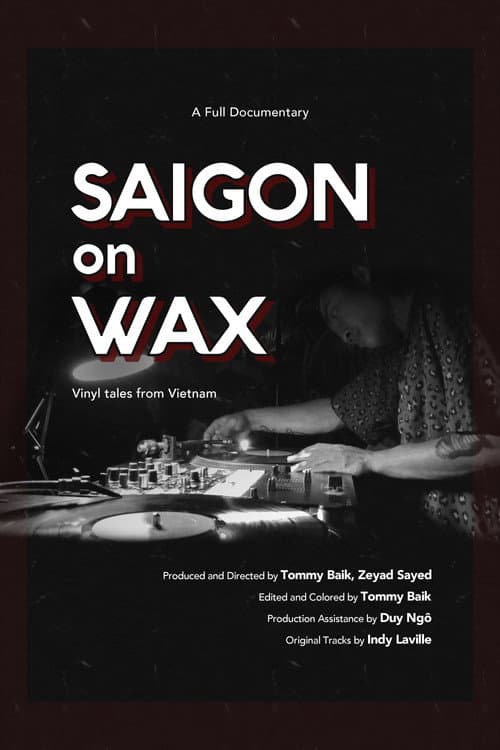 Saigon on Wax poster