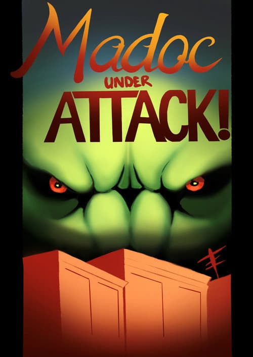 Madoc Under Attack! poster