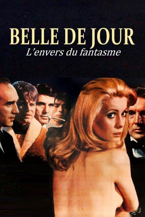 "Belle de jour", l’envers du fantasme poster