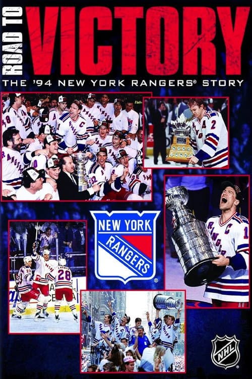 Road to Victory: The 1994 New York Rangers Story poster