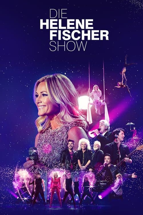 Die Helene Fischer Show - Meine schönsten Momente poster