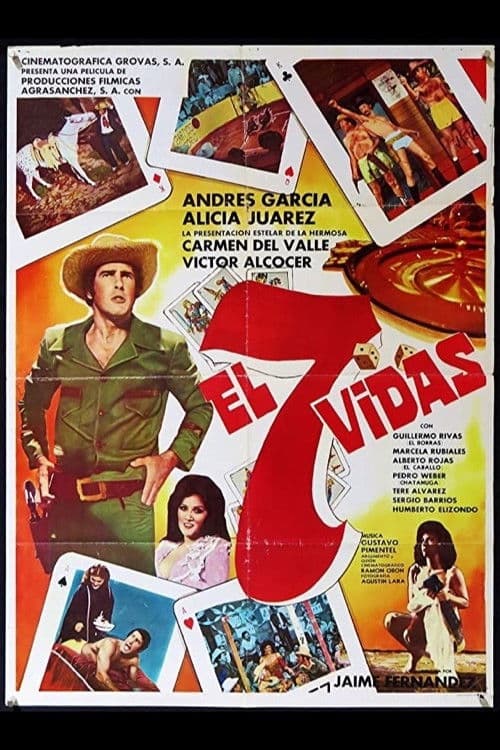 El 7 Vidas poster