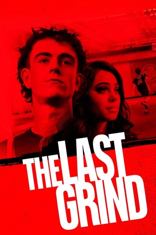 The Last Grind poster