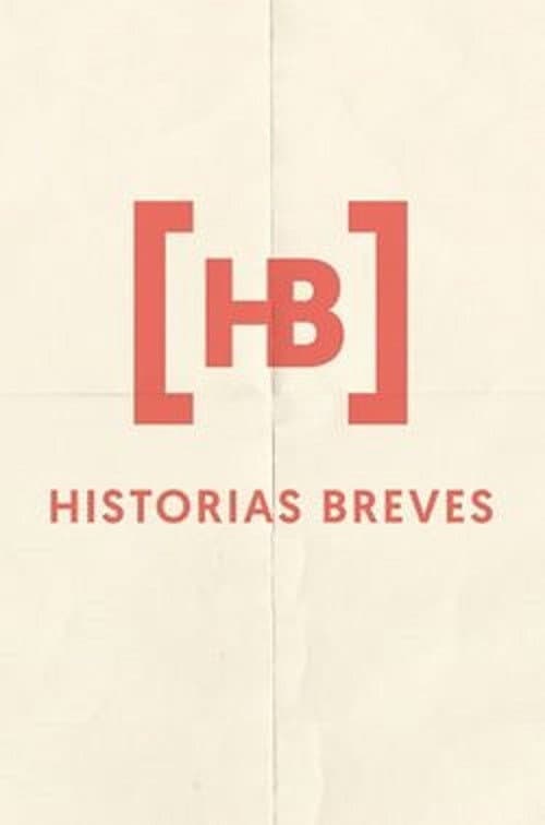 Historias Breves 0 poster