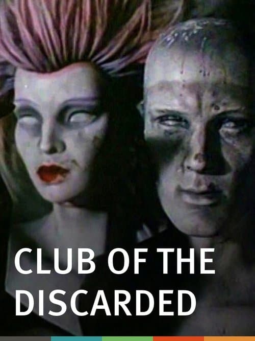 Club of the Discarded poster
