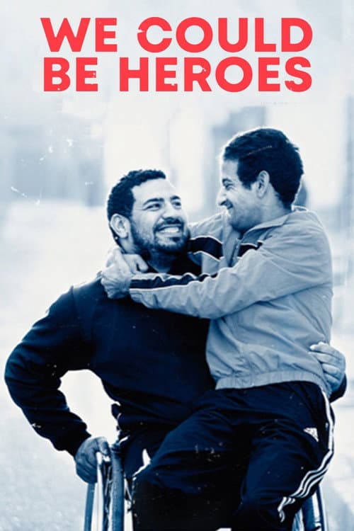 We Could Be Heroes poster