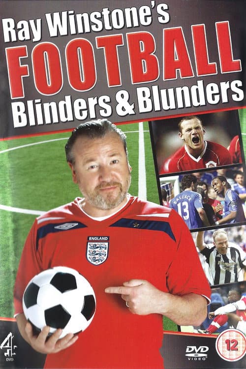Ray Winstone's Football Blinders & Blunders poster