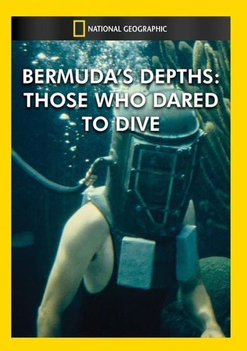 Bermuda's Depths: Those Who Dared to Dive poster