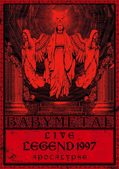 BABYMETAL Live LEGEND 1997 - APOCALYPSE poster